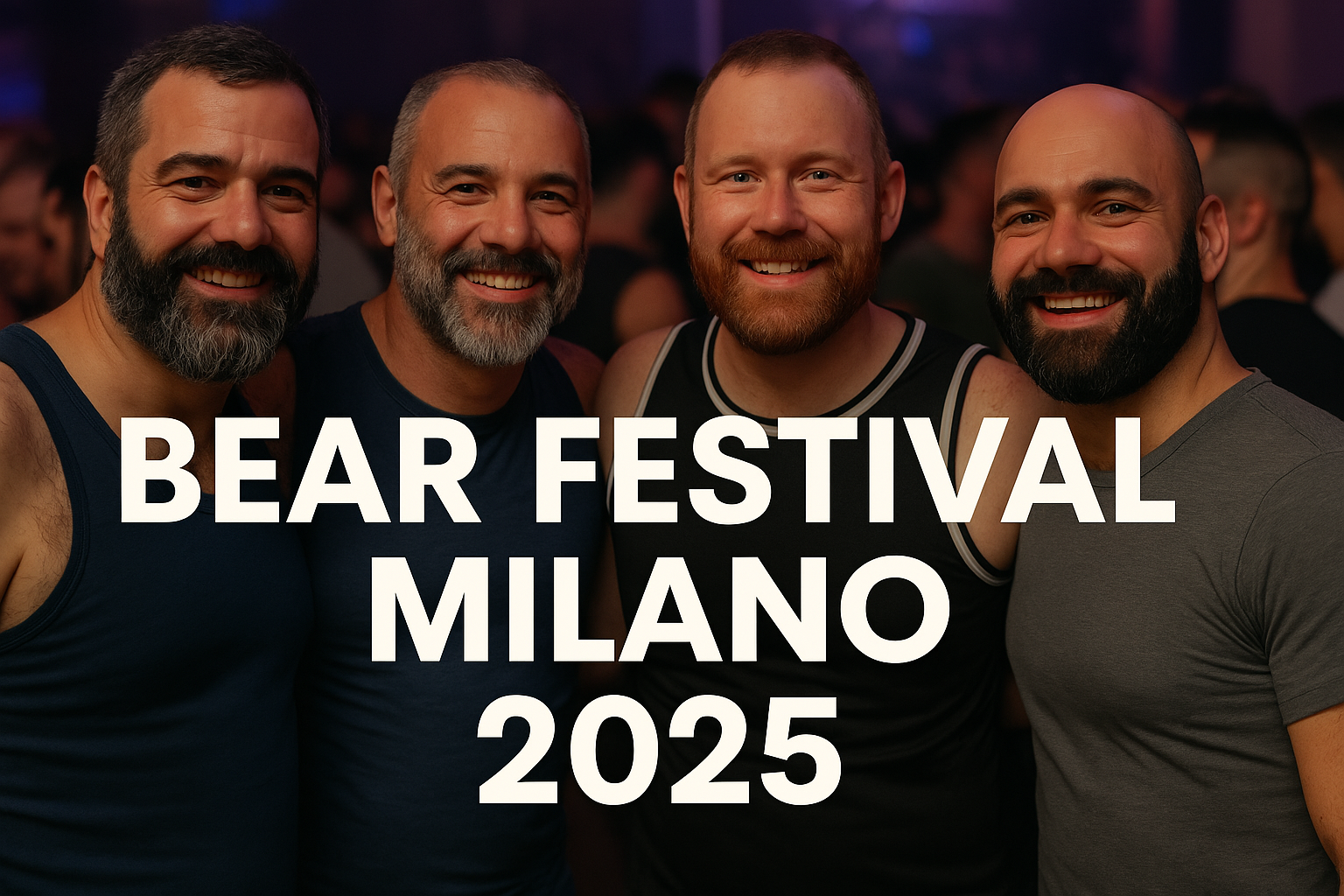 Bear Festival Milano 2025: